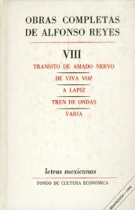 Obras completas VIII: Tránsito de Amado Nervo, De viva voz, A lápiz, Tren de ondas, Varia
