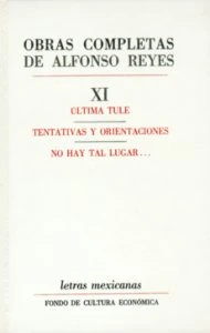 Última Tule. Tentativas y orientaciones. No hay tal lugar..