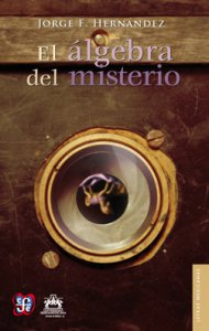 El álgebra del misterio