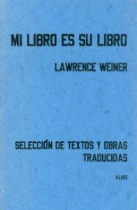 Mi libro es su libro: selección de textos y obras traducidas
