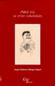 Allá tú si me olvidas