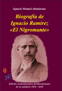 Biografía de Ignacio Ramírez