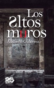Los muros altos