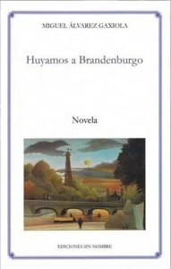Huyamos a Brandenburgo