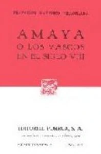 Amaya o los vascos en el siglo VIII