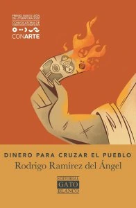 Dinero para cruzar el pueblo