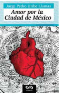 Amor por la ciudad de México