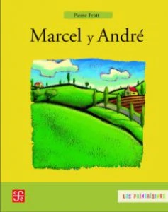 Marcel y André