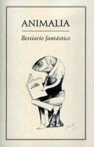 Animalia : bestiario fantástico