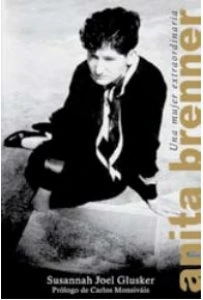 Anita Brenner : una mujer extraordinaria