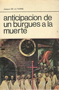 Anticipación de un burgués a la muerte