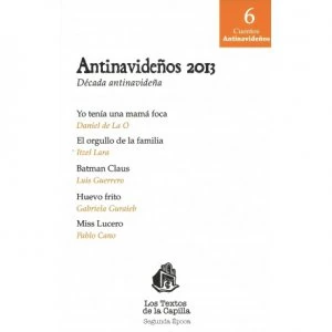 Antinavideños 2013: década antinavideña