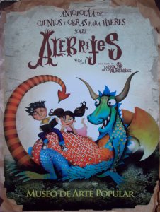 Antología de cuentos y obras para títeres sobre alebrijes vol. I