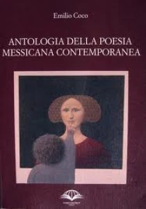 Antologia della poesia messicana contemporanea