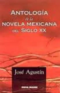 Antología de la novela mexicana del siglo XX
