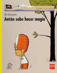 Antón sabe hacer magia