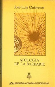 Apología de la barbarie