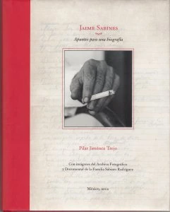 Jaime Sabines. Apuntes para una biografía