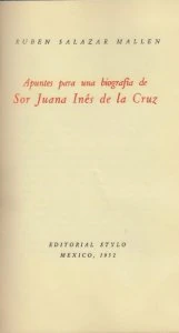 Apuntes para una biografía de Sor Juana Inés de la Cruz