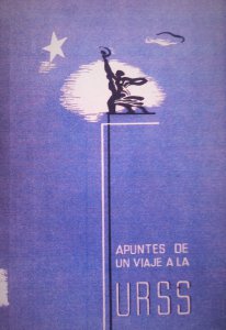 Apuntes de un viaje a la URSS