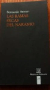Las ramas secas del naranjo