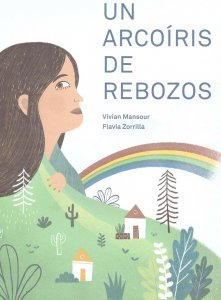Un arcoíris de rebozos