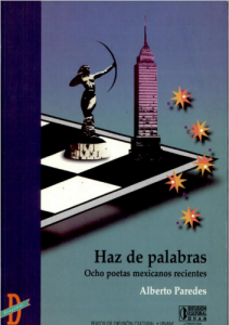 Haz de palabras : ocho poetas mexicanos recientes