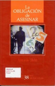 La obligación de asesinar