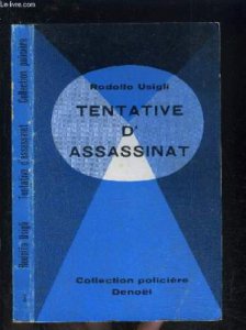 Tentative d'assassinat