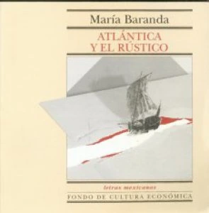 Atlántica y el Rústico