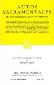 Autos sacramentales : el auto sacramental antes de Calderón