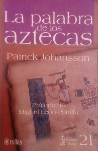 La palabra de los aztecas