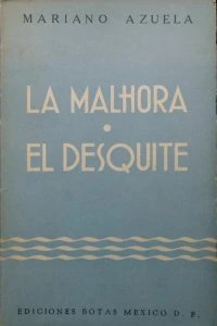 La malhora ; El desquite