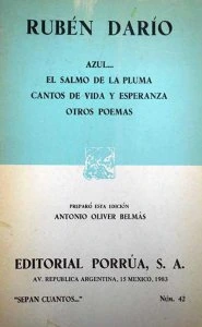 Azul ; El salmo de la pluma ; Cantos de vida y esperanza ; Otros poemas