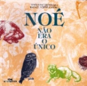 Noé não era o único