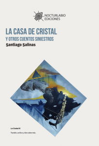 La casa de cristal y otros siniestros