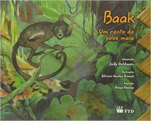 Baak : um conto do povo maia