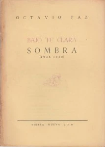 Bajo tu clara sombra 1935-1938