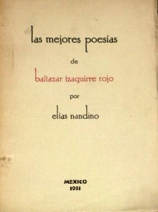 Las mejores poesías de Baltazar Izaguirre Rojo