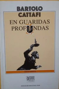 En guaridas profundas. 