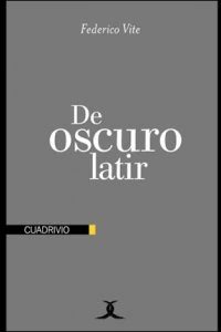 De oscuro latir