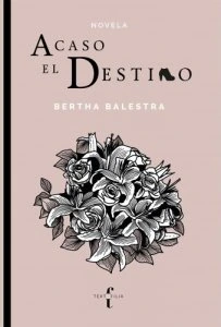 Acaso el destino