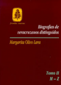 Biografías de veracruzanos distinguidos (tomo II)