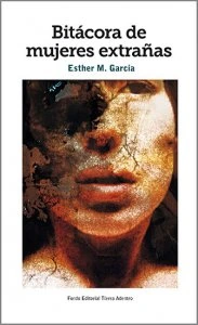Bitácora de mujeres extrañas