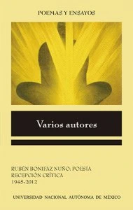 Rubén Bonifaz Nuño : poesía : recepción crítica 1945-2012