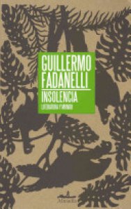 Insolencia : literatura y mundo