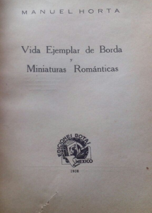 Vida ejemplar de Borda y miniaturas románticas