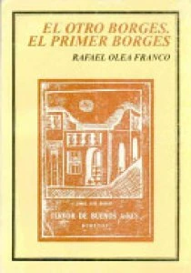 El otro Borges : el primer Borges