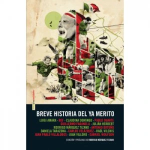 Breve historia del ya merito