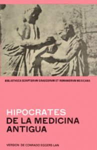 De la medicina antigua